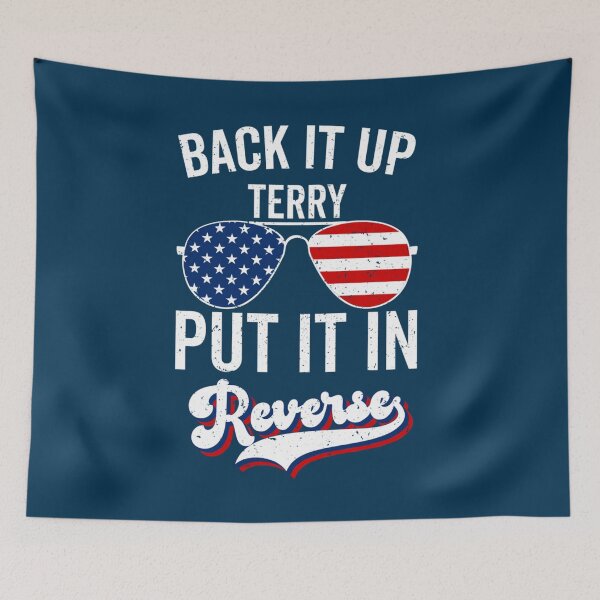 Item preview, back it up terry firework, 4th of july shirts, patriotic shirt, american flag shirt, sunglasses shir designed and sold by BBpetiteAppa.