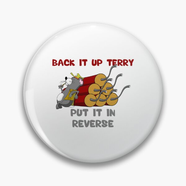Item preview, Back It Up Terry Put It In Reverse  (4) designed and sold by BBpetiteAppa.