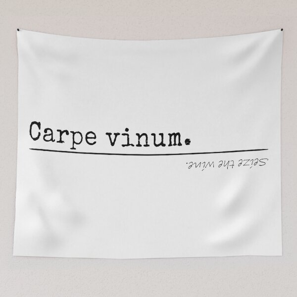 Item preview, Seize the wine - Latin - T-Shirts, Stickers, Magnets, House - VBK - VisionsByKaren designed and sold by VisionsByKaren.