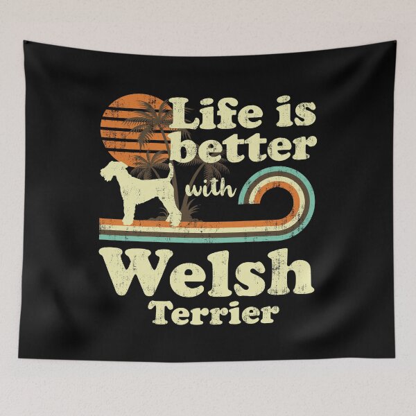 Item preview, Life is Better with Welsh Terrier Vintage designed and sold by rafaeltto.