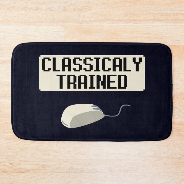 Item preview, Classically Trained - PC Gamer Humor designed and sold by madtoyman.