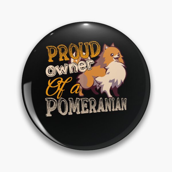 Item preview, Proud Owner Of A Pomeranian designed and sold by UnknownArtistt.