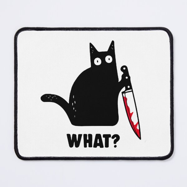 Item preview, Cat What Funny Black Cat Murderous Cat With Knife designed and sold by MalloWilli.