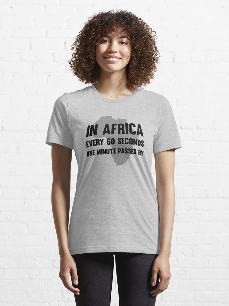 Cool Funny Africa Protest Activism Black And White Humor Text T-shirts  Design | Essential T-Shirt