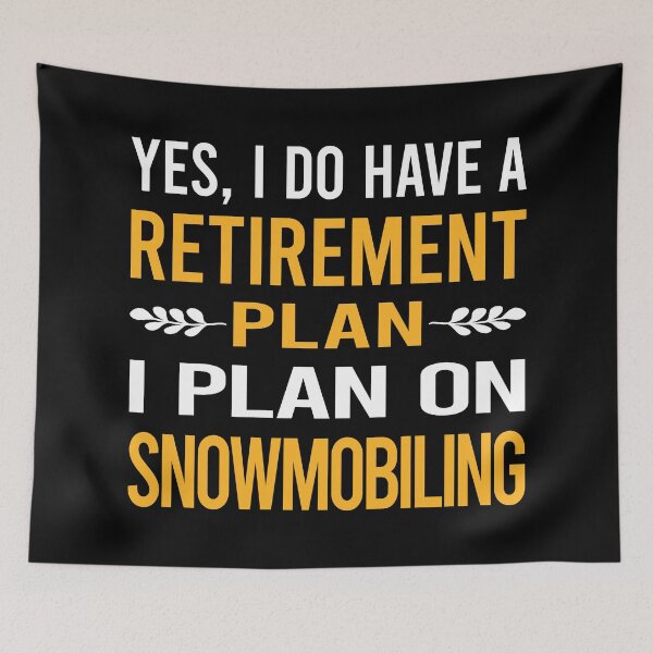Item preview, My Retirement Plan Snowmobiling Snowmobile designed and sold by shannonim7t.