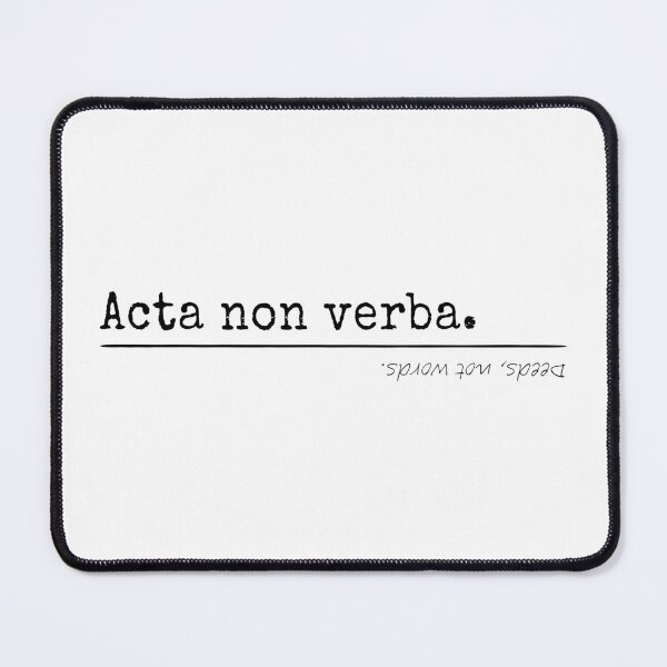 Item preview, Deeds, not words - Latin - T-Shirts, Stickers, Magnets, House - VBK - VisionsByKaren designed and sold by VisionsByKaren.