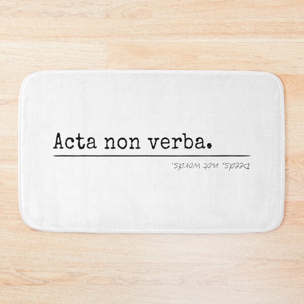 Item preview, Deeds, not words - Latin - T-Shirts, Stickers, Magnets, House - VBK - VisionsByKaren designed and sold by VisionsByKaren.