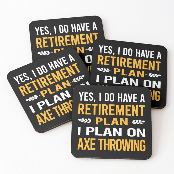 Item preview, My Retirement Plan Axe Throwing designed and sold by shannonim7t.