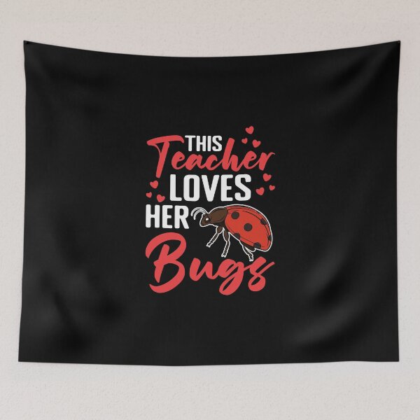 Item preview, This Teacher Loves Her Funny Entomology Humor For Bugs Lover designed and sold by Nessshirts.