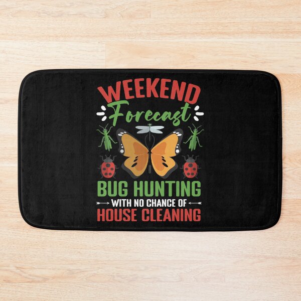 Item preview, Weekend Forecast Funny Entomology Humor For A Bug Collector designed and sold by Nessshirts.