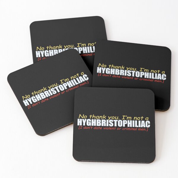Item preview, I'm  not a HYGHBRISTOPHILIAC  designed and sold by DVM2.