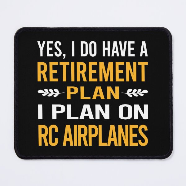 Item preview, My Retirement Plan RC Airplane Airplanes Plane Planes designed and sold by shannonim7t.