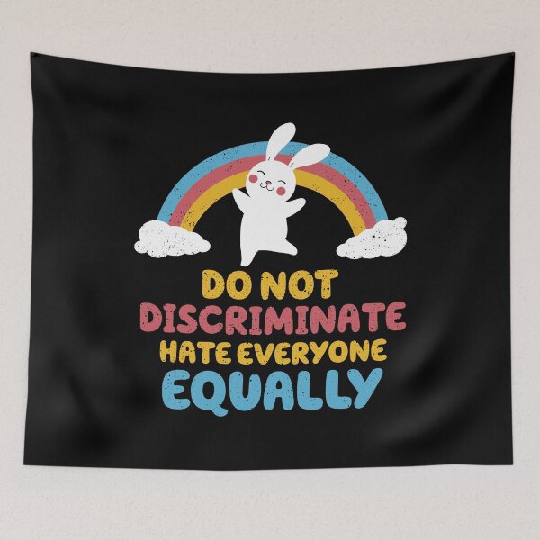 Item preview, Do not discriminate, hate everyone equally designed and sold by VinagreShop.