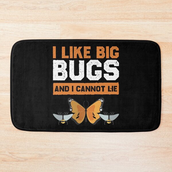 Item preview, I Like Big Bugs And I Cannot Lie Funny Future Entomologist designed and sold by Nessshirts.