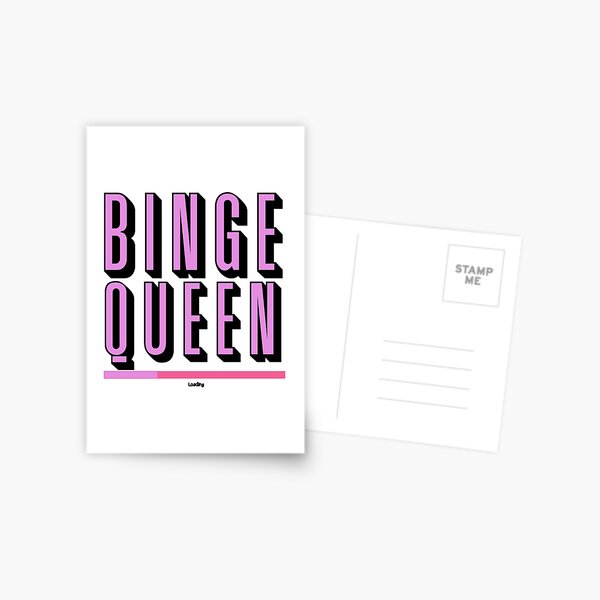 Binge Queen Postcard