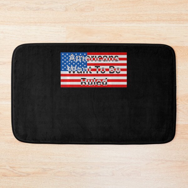 Item preview, Americans Want To Be Ruled - American Flag designed and sold by nedrae.