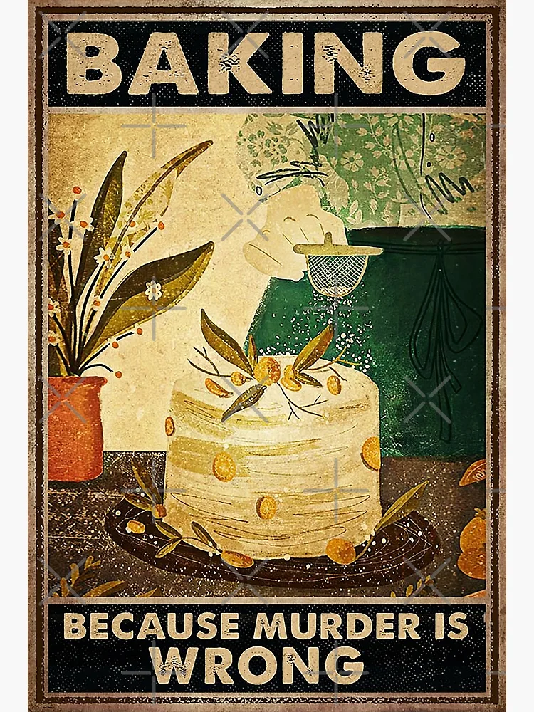 Baking Murder Is Wrong Custom Poster, Funny Kitchen Decor - Wander Prints™