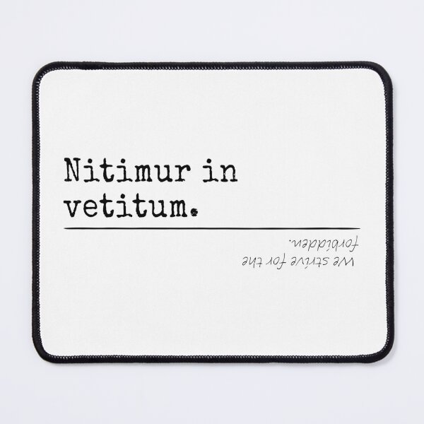 Item preview, We strive for the forbidden - Latin - T-Shirts, Stickers, Magnets, House - VBK - VisionsByKaren designed and sold by VisionsByKaren.