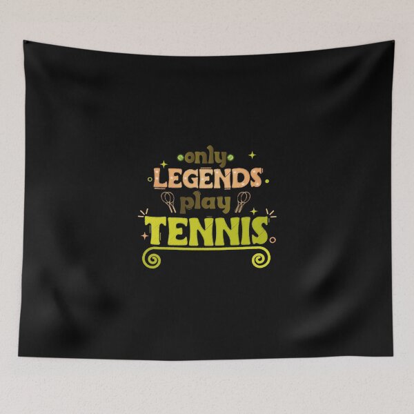 Item preview, Only Legends Play Tennis ( Tennis Lovers Tennis Players Players Legends Girls And Boys ) designed and sold by brittaapriliy.