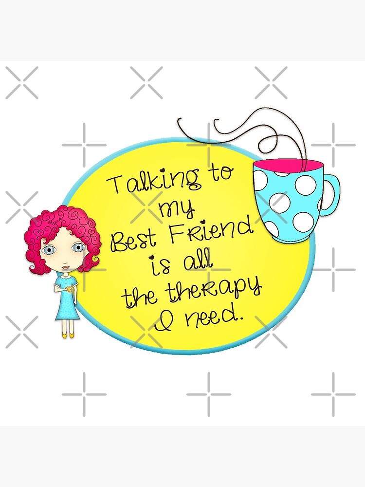 Time for Some Best Friend Therapy by LittleMissTyne