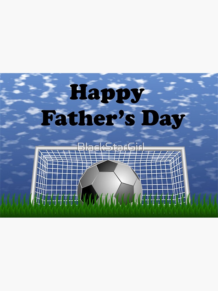 Tarjetas de felicitación «Feliz día del padre fútbol» de BlackStarGirl |  Redbubble