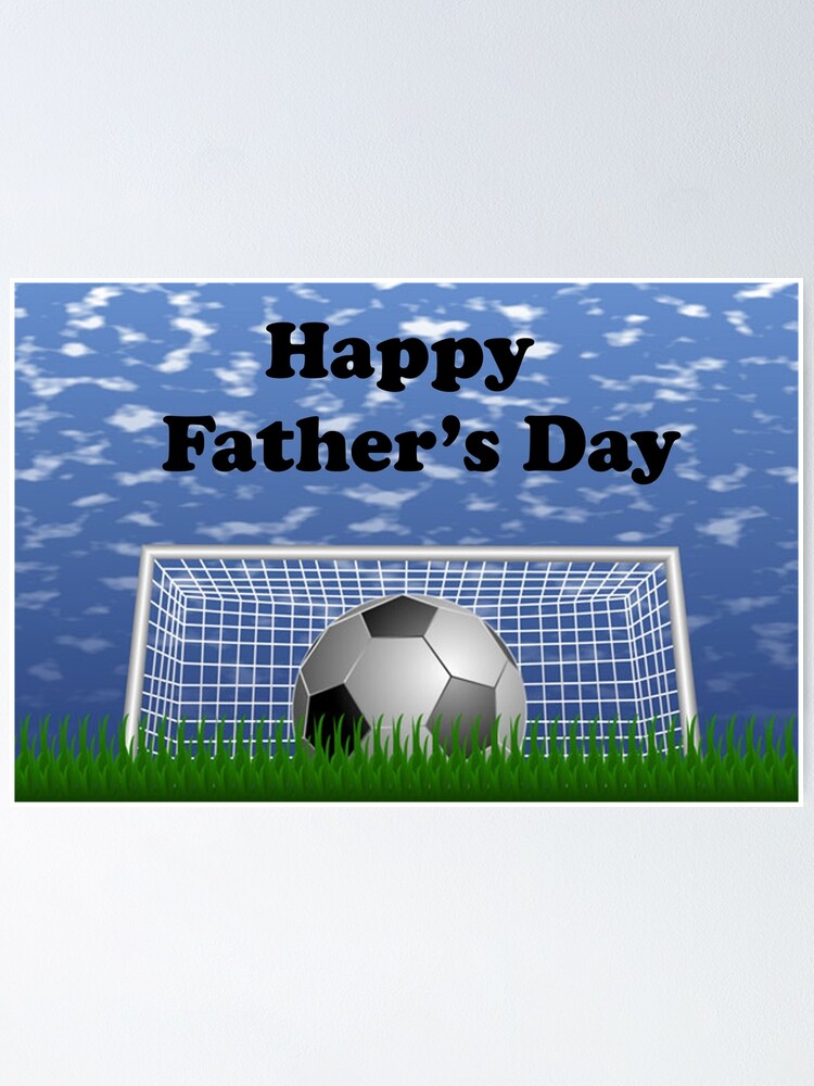 Póster «Feliz día del padre fútbol» de BlackStarGirl | Redbubble