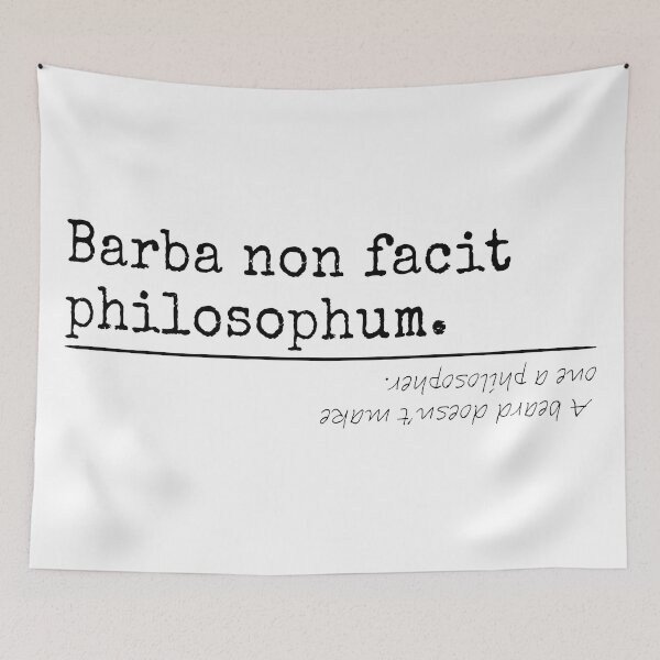 Item preview, A beard doesn’t make one a philosopher - Latin -T-Shirts, Stickers, Magnets, House - VBK - VisionsByKaren designed and sold by VisionsByKaren.