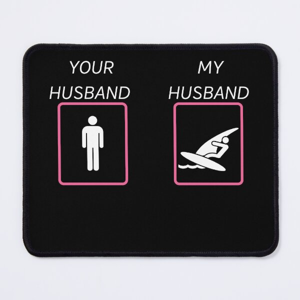 Item preview, Your Husband My Husband Windsurfer designed and sold by HBVinyls.