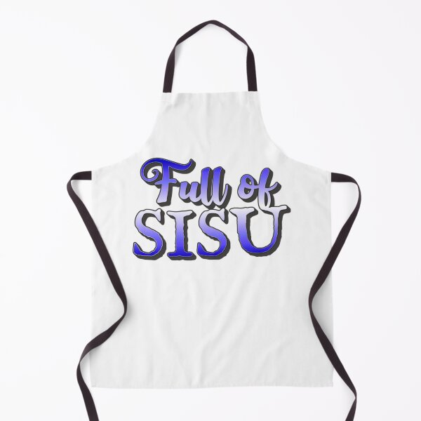 Item preview, Full Of Sisu, Finnish Word For Determination, Never Quitting And Going Beyond All Limitations designed and sold by TrulyEpoque.