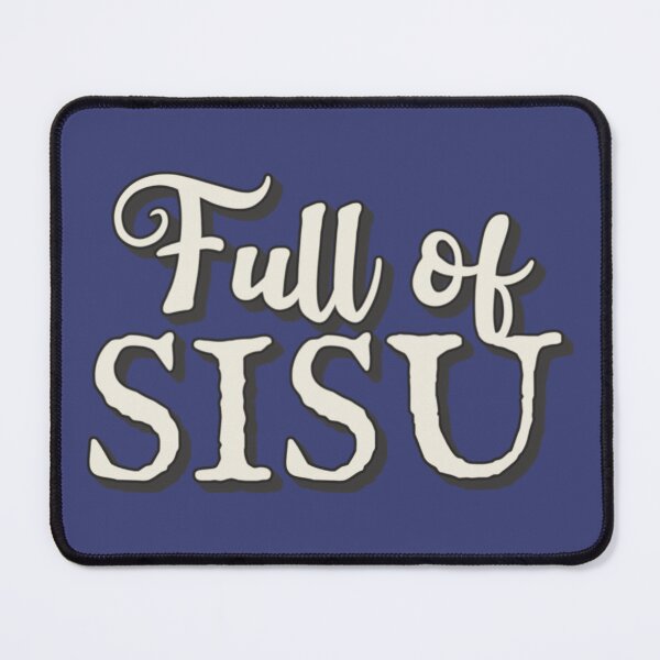 Item preview, Full Of Sisu, Finnish Word For Grit, Determination, Never Quitting And Going Beyond All Limitations designed and sold by TrulyEpoque.