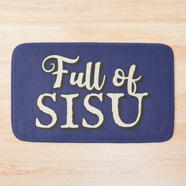 Item preview, Full Of Sisu, Finnish Word For Grit, Determination, Never Quitting And Going Beyond All Limitations designed and sold by TrulyEpoque.