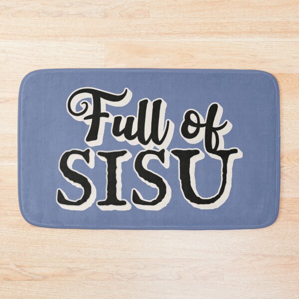 Item preview, Full Of Sisu, Black Text, Finnish Word For Determination, Never Quitting And Going Beyond All Limitations designed and sold by TrulyEpoque.