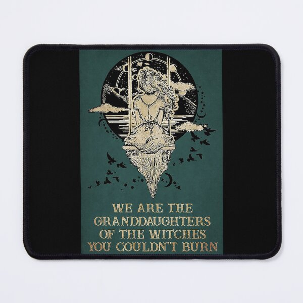 Item preview, We Are The Granddaughters of the witches you couldn't burn designed and sold by reenea84.