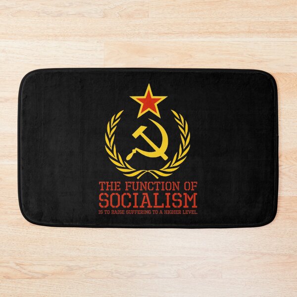 Item preview, The Function Of Socialism Is To Raise Suffering To A Higher Level - Anti Communist & Socialist designed and sold by Styrman.