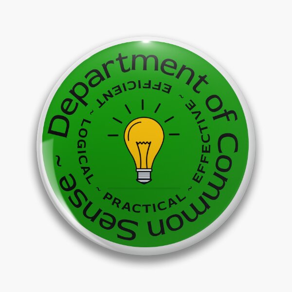 Item preview, Department of Common Sense: Efficient, Effective, Practical, Logical designed and sold by Becky Hunter.