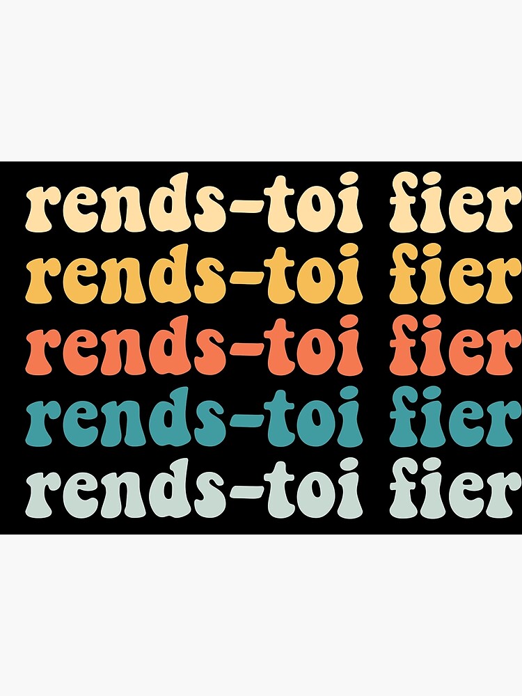 French Language Inspiring Motivational Quotes Poster For Sale By French Language Inspiring Motivational Quotes Poster For Sale By