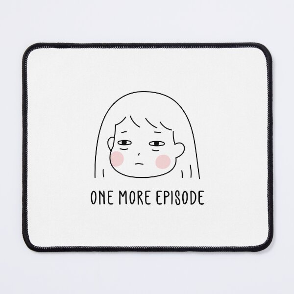 Item preview, One more episode - Funny Kdrama Addict designed and sold by nohstyle.