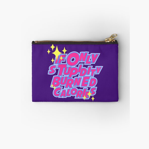 Item preview, If only stupidity burned calories designed and sold by Yeaha.