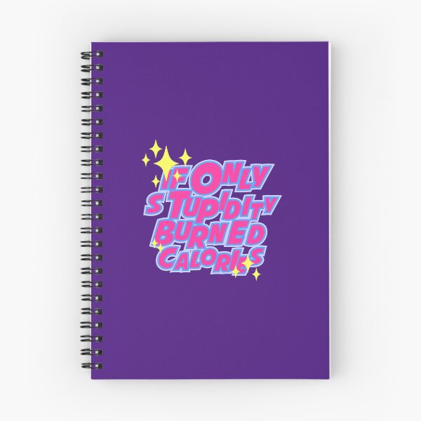 Item preview, If only stupidity burned calories designed and sold by Yeaha.