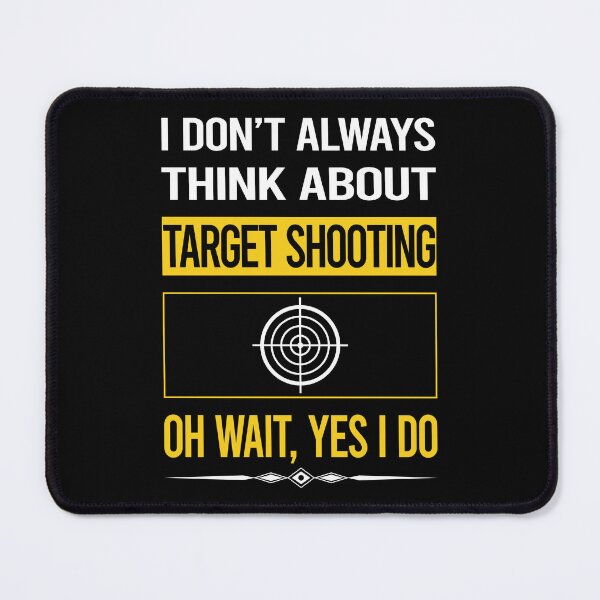 Item preview, Funny Yes I Do Target Shooting designed and sold by gowenefkolaob.