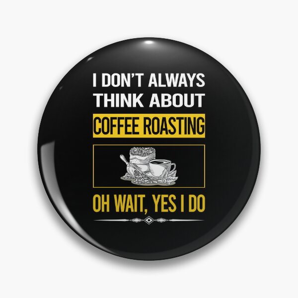 Item preview, Funny Yes I Do Coffee Roasting designed and sold by gowenefkolaob.