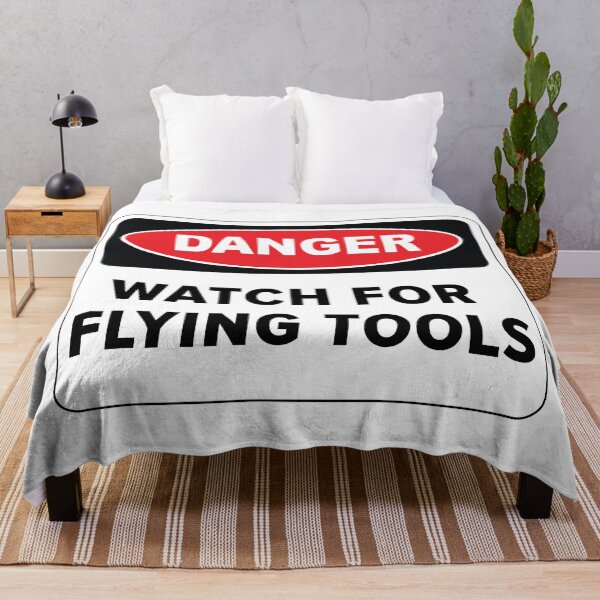 Item preview, Funny Danger Warning Watch For Flying Tools designed and sold by Rott515.