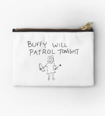 Buffy Will Patrol Tonight Studio Pouch