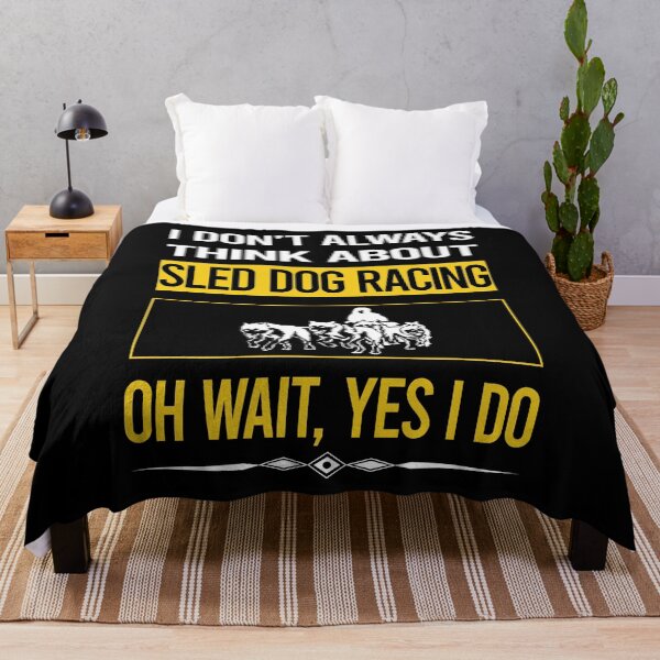 Item preview, Funny Yes I Do Sled Dog Racing Dogsled designed and sold by gowenefkolaob.