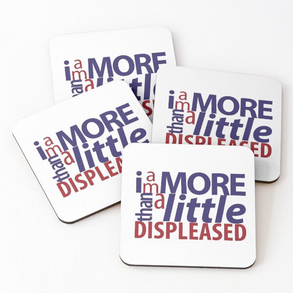 Item preview, I am more than a little displeased designed and sold by Pellucid.