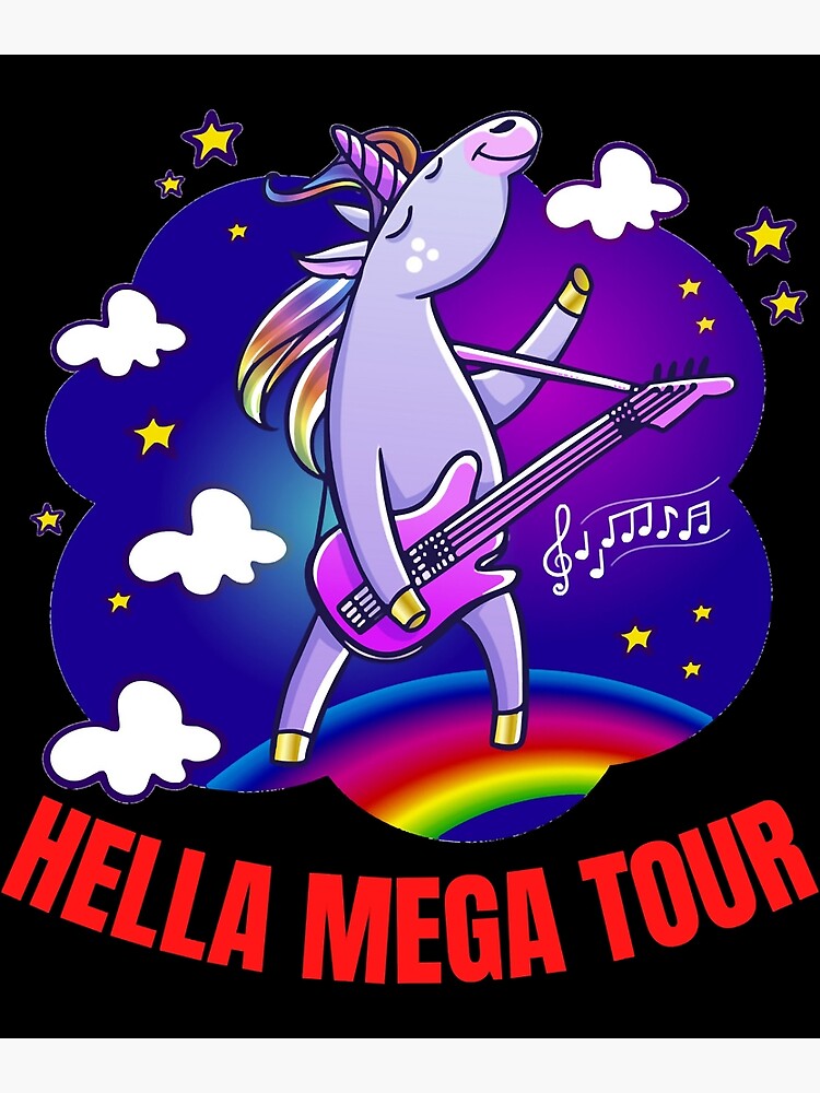 "The Hella mega tour " Poster for Sale by CustomBlank Redbubble
