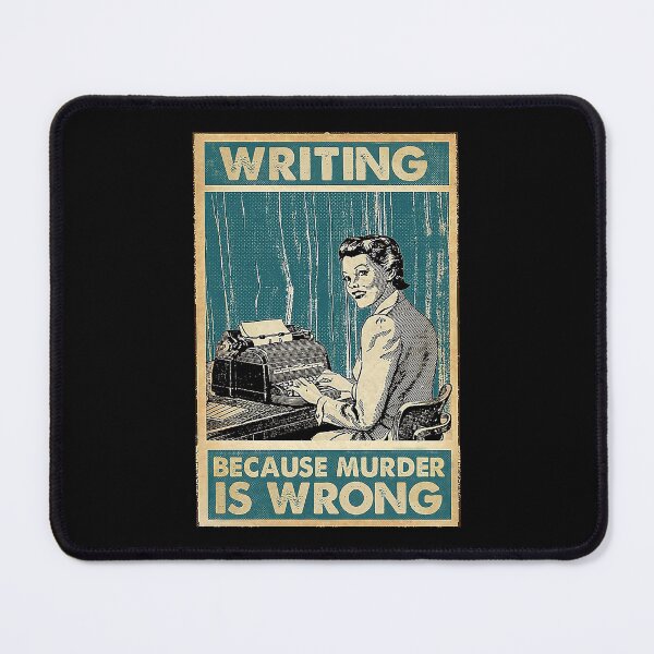 Item preview, Writing Because Murder Is Wrong designed and sold by koenhfu06.