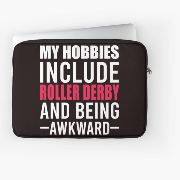 Item preview, My Hobbies Include Roller Derby designed and sold by Aerial Addicts.