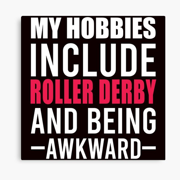 Item preview, My Hobbies Include Roller Derby designed and sold by Aerial Addicts.