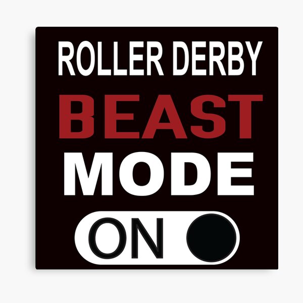 Item preview, Roller Derby Beast Mode On designed and sold by Aerial Addicts.
